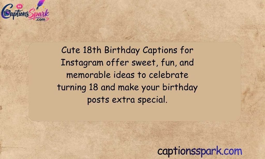 Cute 18th Birthday Captions for Instagram