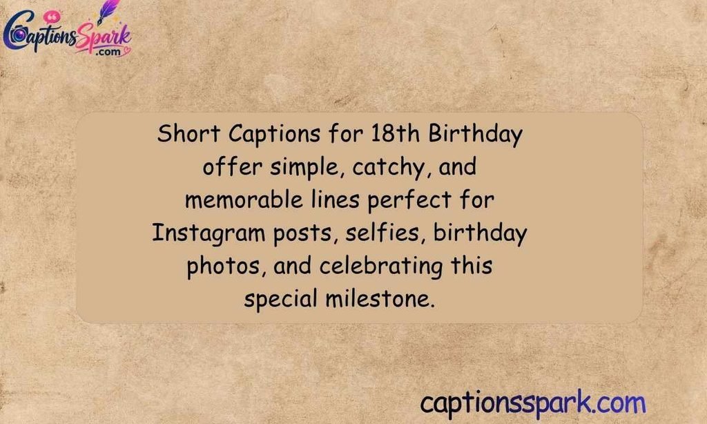Short Captions for 18th Birthday