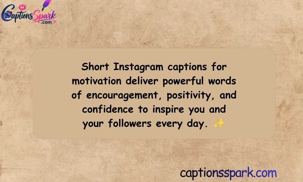 Short Instagram Captions for Motivation