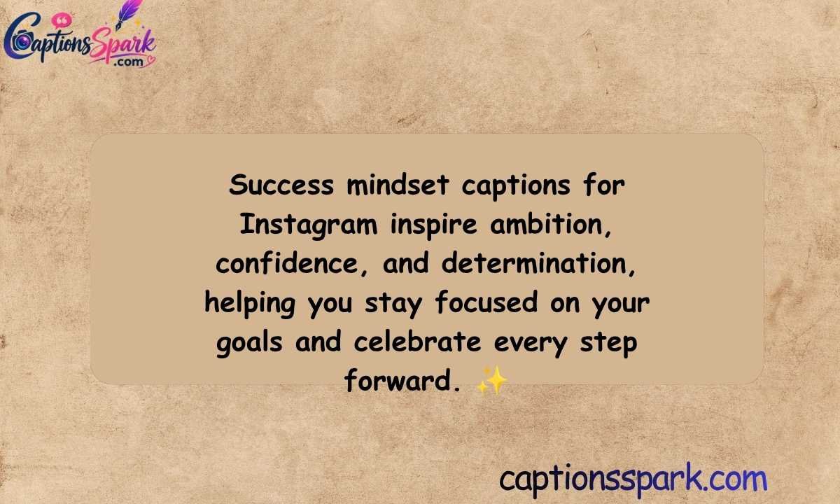 Success Mindset Captions for Instagram