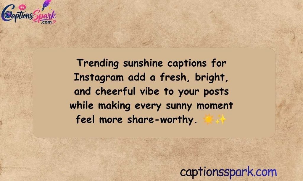 Trending Sunshine Captions for Instagram