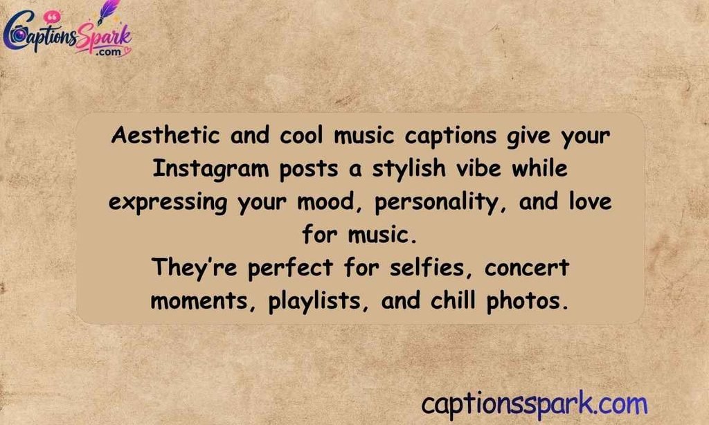 Aesthetic & Cool Music Captions for Instagram