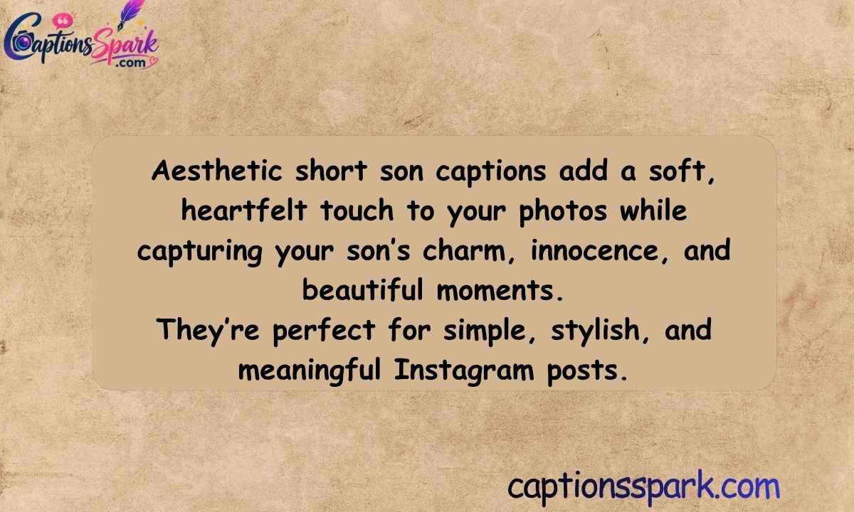Aesthetic Short Son Captions