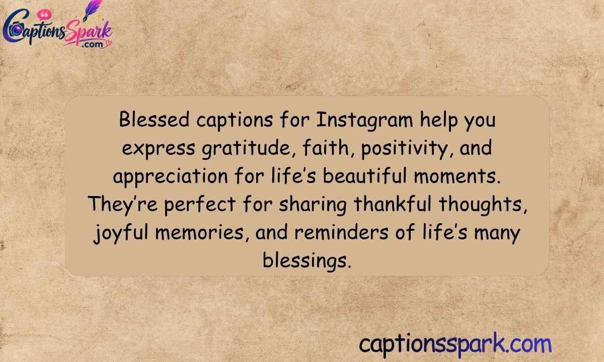 Blessed Captions for Instagram