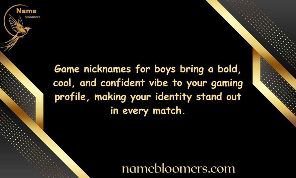 Game Nicknames for Boys