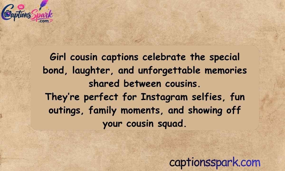 Girl Cousin Captions for Instagram