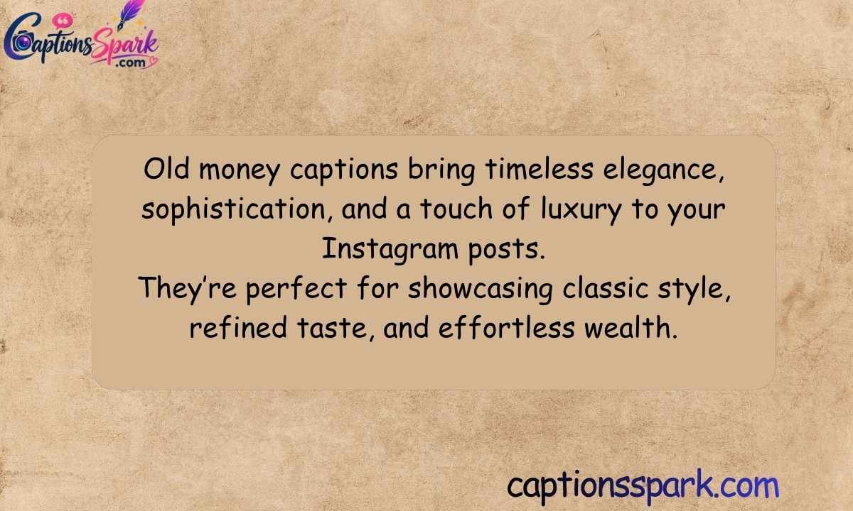 Old Money Captions for Instagram