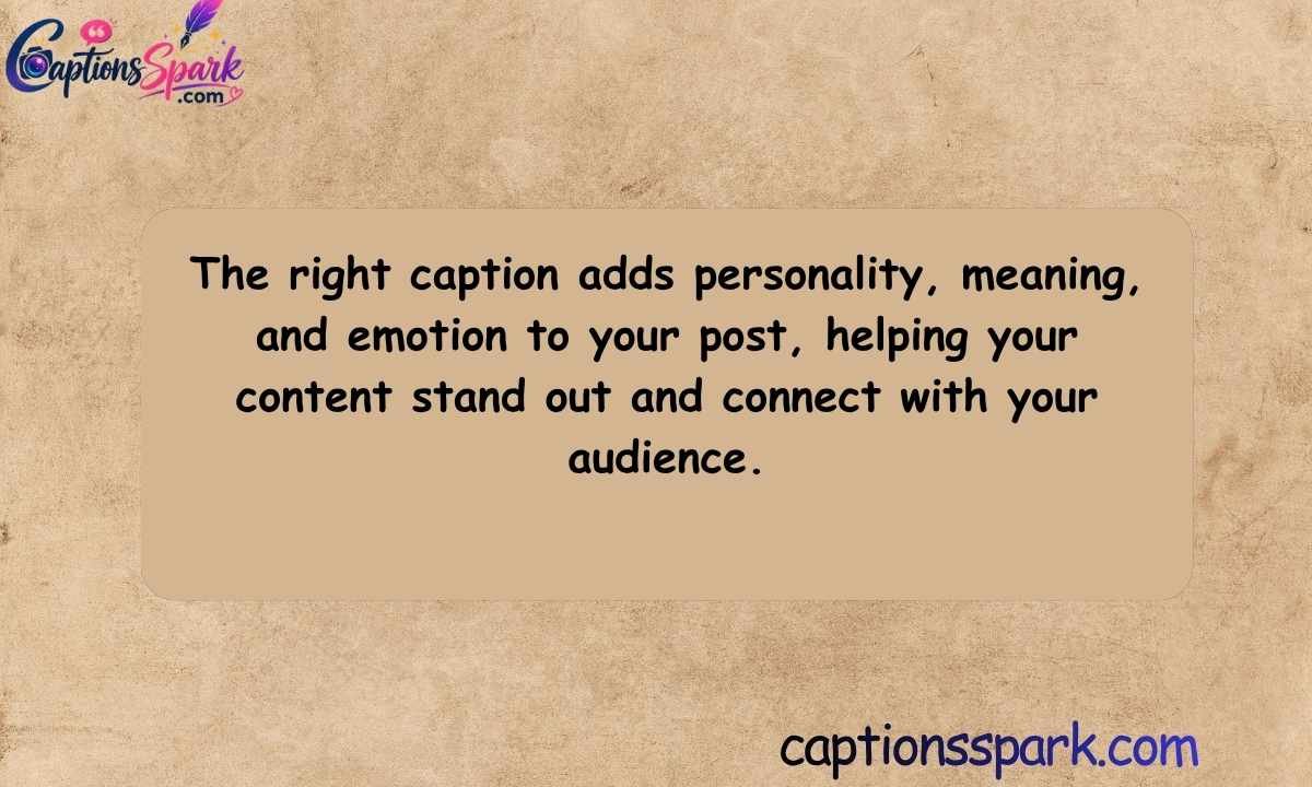 Why Your Caption Matters More Than You Think