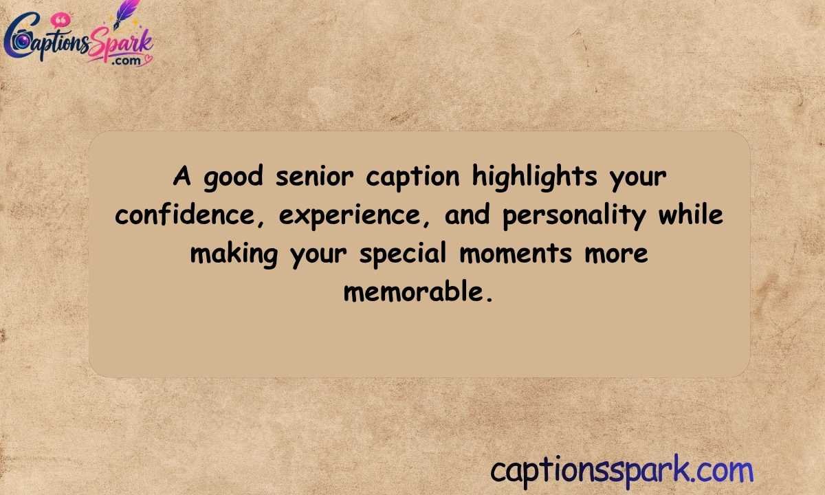Why a Good Senior Caption Actually Matters
