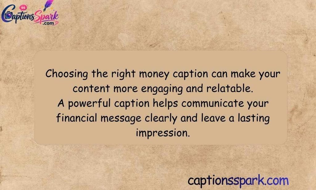 Why the Right Money Caption Matters
