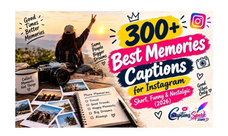 Memories Captions for Instagram