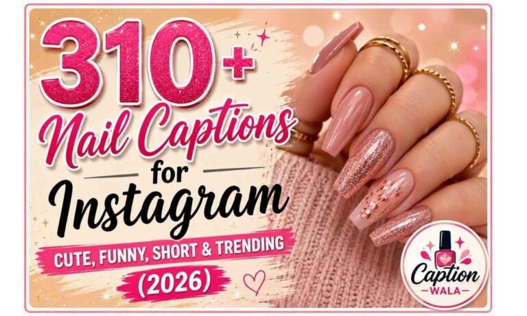 Nail Captions Instagram